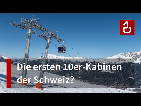 Kabinenbahn Tigignas - Somtgant in Savognin | Erste 10er-Kabinenbahn der Schweiz?