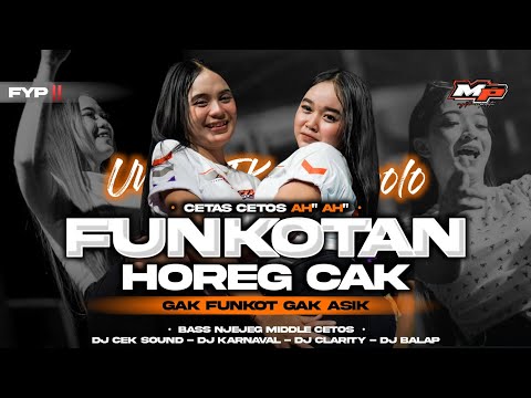 DJ FUNKOT HOREG MALAM PAGI ASIK BUAT JOGET | MYSTER X PRDCTN
