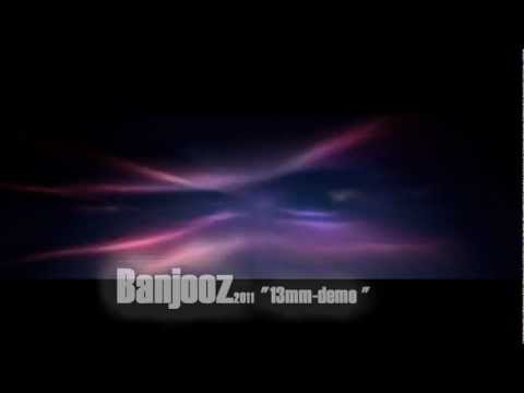 Banjooz - 13mm 2011