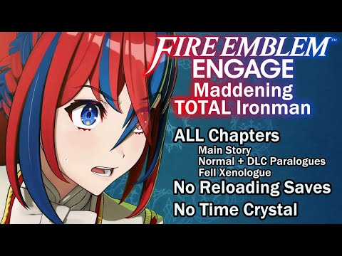 Part 1: Fire Emblem Engage Maddening TOTAL Ironman [CHECK DESCRIPTION FOR RULES]
