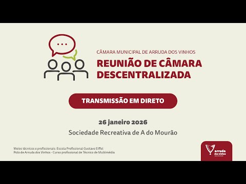 Reunião Ordinária da Câmara Municipal de Arruda dos Vinhos - 26 de janeiro de 2026