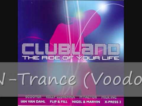 Clubland (2002) Cd 1 - Track 10 - N-Trance (Voodoo & Serano Edit)- Forever
