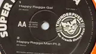 Super Ragga Gabba - Happy Ragga Gal 1992
