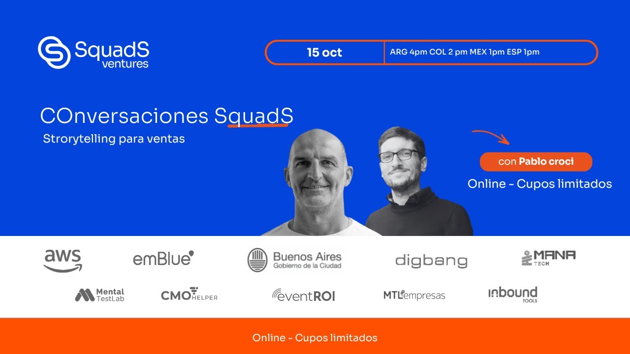 SquadSChat con Pablo Croci. Storytelling para ventas