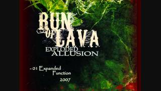 RUN OF LAVA Official_01 Expanded Function 2007
