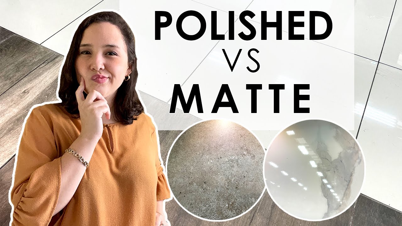 Polished vs Matte Tiles! Which One is BETTER