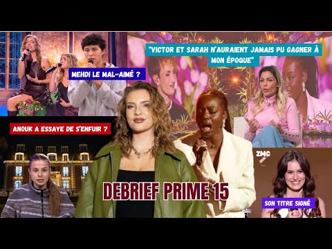 STAR ACADEMY : DEBRIEF 15 ( SARAH VS LEA, UN DEPART PRÉMÉDITÉ ? MEHDI MAL AIMÉ ? CONFIDENCES VICTOR)