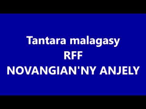 Tantara malagasy - Novangian'ny anjely (RFF)
