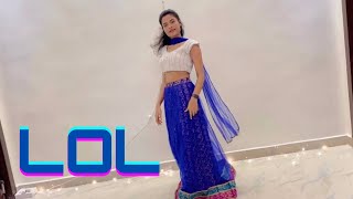 Lol Dance Video | Ginny Weds Sunny | Yami,Vikrant | Payal Dev | Latest Songs 2020