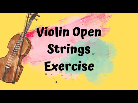 Violin Open String Exercises