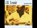 Alabama Blues - J.B. Lenoir