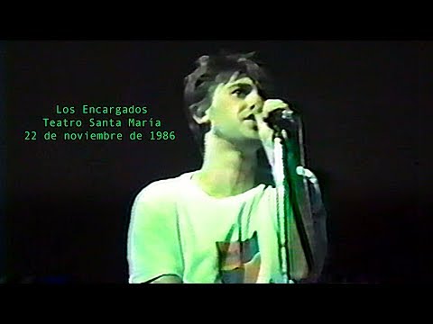 LOS ENCARGADOS - Teatro Santa María - 22 de noviembre de 1986