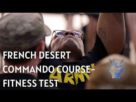 French Desert Commando Fit Test
