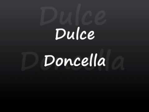 Dulce Doncella video
