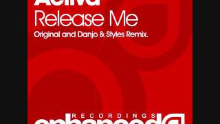Activa - Release Me (Original Mix)
