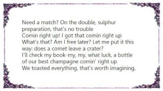 Bruce Willis - Comin&#39; Right Up Lyrics