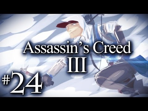 Assassin's Creed 3 Walkthrough w/ Kootra - Ep. 24 "Hickey again"