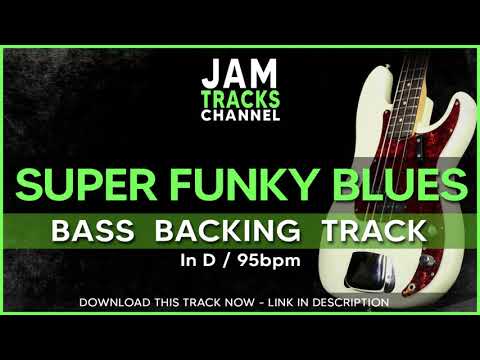 Super Funky Blues Bass Backing Track in D