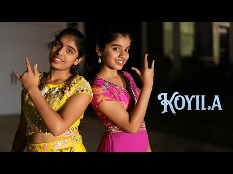 Koyila | Dance cover | Nainika & Thanaya