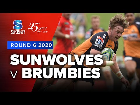 Super Rugby 2020 | Sunwolves v Brumbies - Rd 6 Highlights