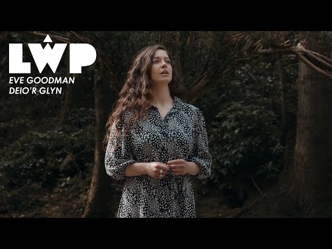 Eve Goodman - Deio'r Glyn