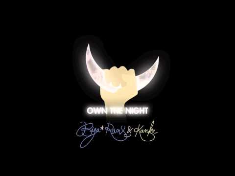 Biga*Ranx - Own The Night ft. Kanka (OFFICIAL AUDIO)