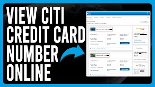 How To View Citi Credit Card Number Online (View Citi Card Number Tutorial and A Guide)