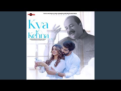 Kya Kehna — watch video