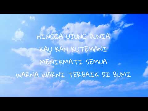 HINGGA UJUNG DUNIA - RAFFI X NAGITA LYRICS