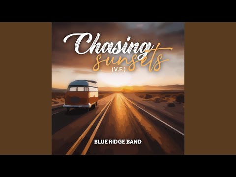 Chasing Sunsets (V.F)
