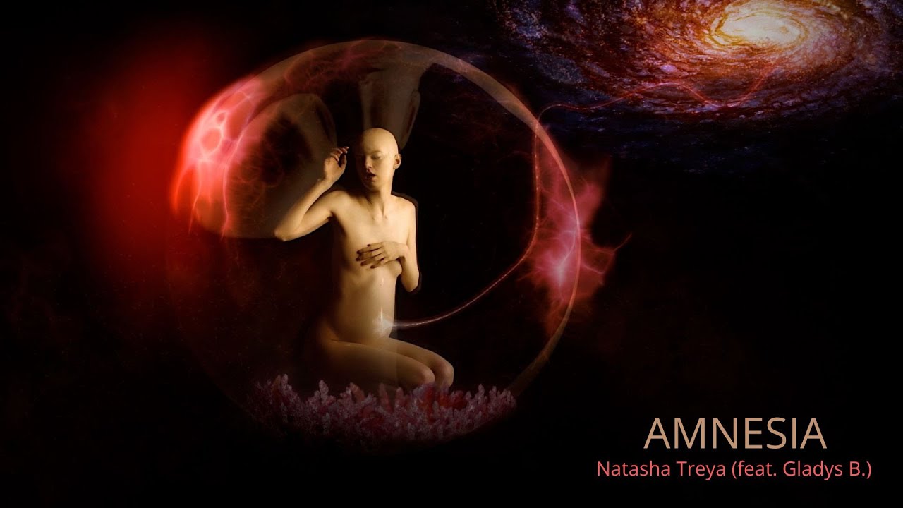 Natasha Treya ft. Gladys B. — Amnesia