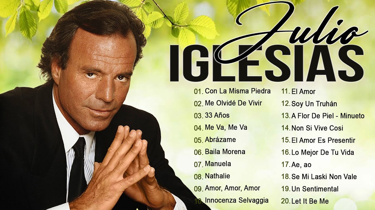 Julio Iglesias 30 Grandes Éxitos, Sus Mejores Canciones - Baladas Clásicas De Julio Iglesias #ab36