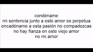 Condename a tu amor tito rojas con letra