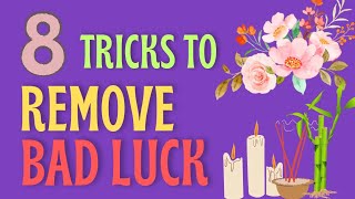 8 Tricks To Remove Bad Luck From Your House And Your Family | Ziggy Natural