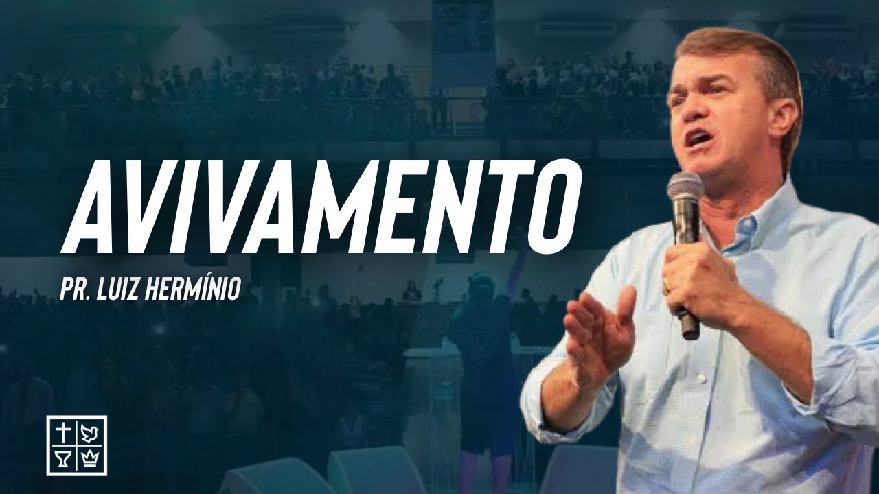 Luiz Hermínio // Avivamento