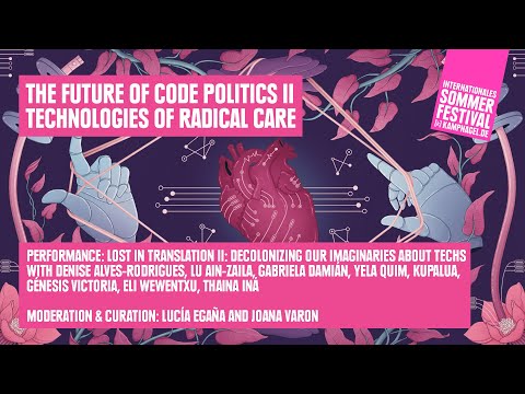 The Future of Code Politics: Lost in translation II: Decolonizing our imaginaries about Techs