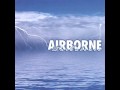 Airborne - The Message