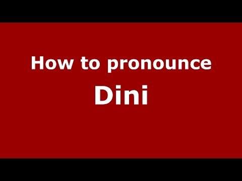How to pronounce Dini (Spanish/Argentina) - PronounceNames.com