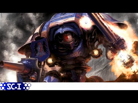 IMPERIAL KNIGHTS. Honor, glory, ultraviolence and style | 40K lore