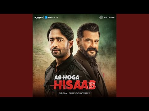 Saaiyaan Ve (From "Ab Hoga Hisaab") — watch video