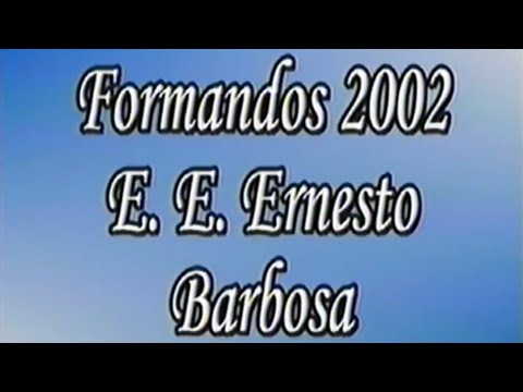 Formatura Da Escola Estadual Ernesto Barbosa. Tumas 8⁰ A e B, 3⁰ Ano Do Ensino Médio do ano de 2.002