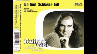 Guildo Horn - Ich find&#39; Schlager toll