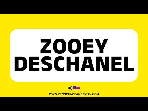 How to Pronounce Zooey Deschanel (Correctly) | How to Say Zooey Deschanel