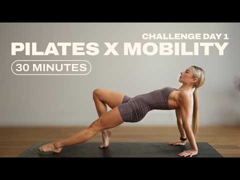 Day 1 - 30 Min. Full Body Pilates x Mobility No Equipment | 1 Month Pilates x Strength Challenge
