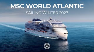 Booking is open for MSC World Atlantic | MSC Cruises