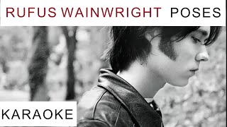 Rufus Wainwright KARAOKE Poses
