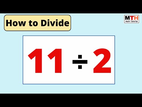 How to divide 11 by 2 || 11 divided by 2 (11÷2)