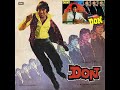 1979 Don Yeh Mera Dil Pyar Ka Diwana High Defination Asha Bhosle Ost EMI Vinyl Rip