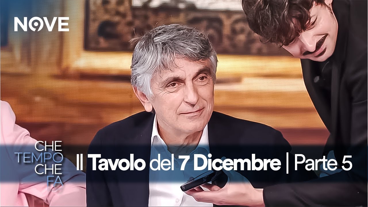 L'ultimo Tavolo del 7 dicembre - Parte 5 | Che tempo che fa