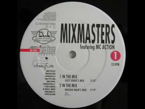 Mix Masters Featuring MC Action - In The Mix